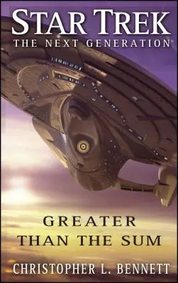 Star Trek: The Next Generation: Mai mare decât suma - Star Trek: The Next Generation: Greater Than the Sum