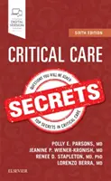 Secretele îngrijirii critice - Critical Care Secrets