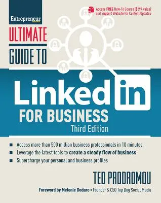 Ghidul final pentru Linkedin pentru afaceri: Accesați mai mult de 500 de milioane de persoane în 10 minute - Ultimate Guide to Linkedin for Business: Access More Than 500 Million People in 10 Minutes