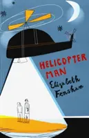 Omul elicopter - Helicopter Man