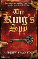 Spionul regelui - The King's Spy