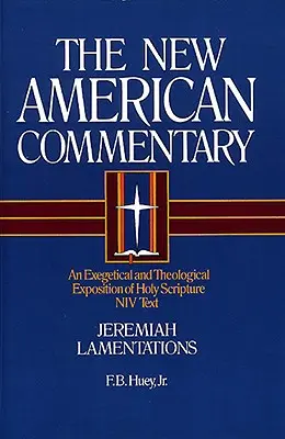 Ieremia, Lamentații, 16: O expunere exegetică și teologică a Sfintei Scripturi - Jeremiah, Lamentations, 16: An Exegetical and Theological Exposition of Holy Scripture