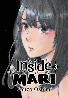 Inside Mari, Volumul 3 - Inside Mari, Volume 3