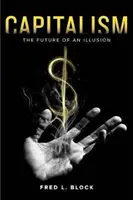 Capitalismul: Viitorul unei iluzii - Capitalism: The Future of an Illusion