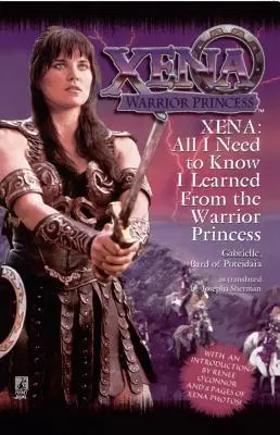 Tot ce trebuie să știu am învățat de la Xena: Warrior Princess - All I Need to Know I Learned from Xena: Warrior Princess