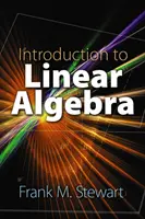 Introducere în algebra liniară - Introduction to Linear Algebra