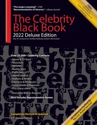The Celebrity Black Book 2022 (Deluxe Edition) pentru fani, companii și organizații non-profit: Peste 55.000+ adrese verificate ale celebrităților pentru autografe, sponsorizări - The Celebrity Black Book 2022 (Deluxe Edition) for Fans, Businesses & Nonprofits: Over 55,000+ Verified Celebrity Addresses for Autographs, Endorsemen