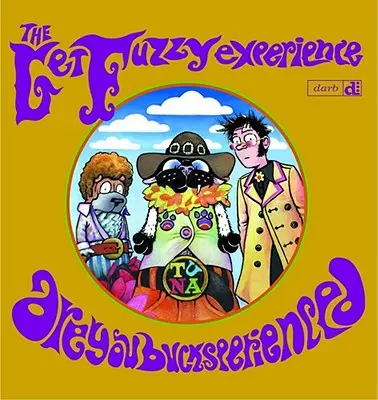 Experiența Get Fuzzy - The Get Fuzzy Experience