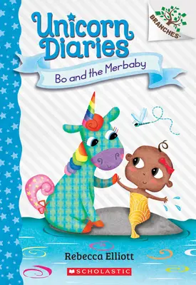 Bo și Merbaby: A Branches Book - Bo and the Merbaby: A Branches Book