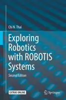 Explorarea roboticii cu Robotis Systems - Exploring Robotics with Robotis Systems