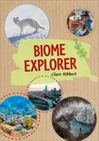 Reading Planet KS2 - Biome Explorer - Nivelul 3: Venus/Brown band - Reading Planet KS2 - Biome Explorer - Level 3: Venus/Brown band