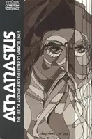 Athanasius: Viața lui Antoniu și Scrisoarea către Marcellinus - Athanasius: The Life of Antony and the Letter to Marcellinus