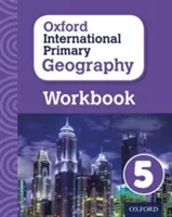 Oxford International Primary Geography Manual de lucru 5 - Oxford International Primary Geography Workbook 5