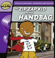 Rapid Phonics Etapa 1: The Zip Zap Kid and the Handbag (Ficțiune) - Rapid Phonics Step 1: The Zip Zap Kid and the Handbag (Fiction)