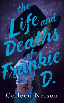 Viața și moartea lui Frankie D. - The Life and Deaths of Frankie D.
