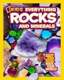 National Geographic Kids Everything Rocks & Minerals