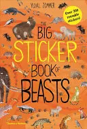 Marea carte de abțibilduri cu animale (The Big Sticker Book of Beasts) - The Big Sticker Book of Beasts