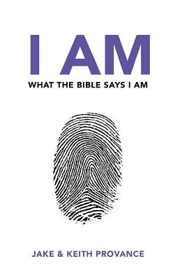 Eu sunt ceea ce Biblia spune că sunt - I Am What the Bible Says I Am