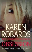 Obsesie - Un bestseller captivant de suspans plin de dramatism - Obsession - A bestselling gripping suspense packed with drama
