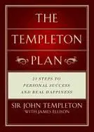 Planul Templeton: 21 de pași către succes și fericire - The Templeton Plan: 21 Steps to Success and Happiness