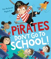 Pirații nu merg la școală! - Pirates Don't Go to School!