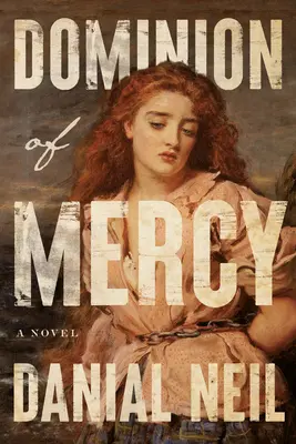 Dominion of Mercy