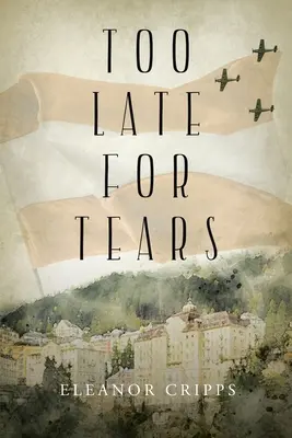Prea târziu pentru lacrimi - Too Late for Tears