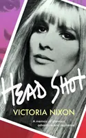 Head Shot - Glamour, durere și treabă bună - Head Shot - Glamour, grief and getting on with it