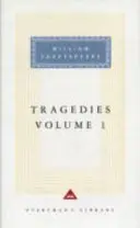 Tragedies Volume 1 - Conține Hamlet, Macbeth, King Lear - Tragedies Volume 1 - Contains Hamlet, Macbeth, King Lear
