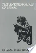 Antropologia muzicii - The Anthropology of Music