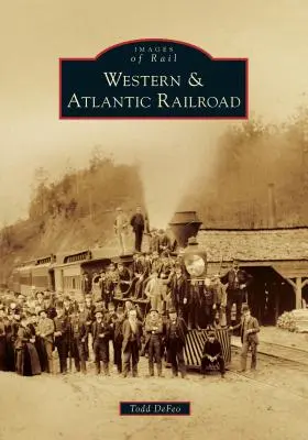 Calea ferată Western & Atlantic - Western & Atlantic Railroad