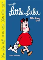Micuța Lulu: Fata care muncește - Little Lulu: Working Girl