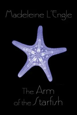 Brațul stelei de mare - The Arm of the Starfish