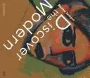 Descoperă modernul - Discover the Modern