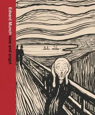 Edvard Munch: Dragoste și angoasă - Edvard Munch: Love and Angst