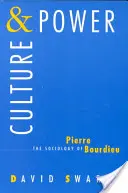 Cultură și putere: Sociologia lui Pierre Bourdieu - Culture and Power: The Sociology of Pierre Bourdieu