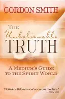 Adevărul de necrezut - The Unbelievable Truth