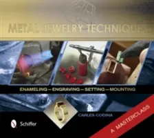 Tehnici de bijuterii din metal: Emailare, gravură, setare și montare - un curs de măiestrie - Metal Jewelry Techniques: Enameling, Engraving, Setting, and Mounting - A Masterclass