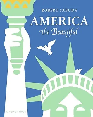 America cea frumoasă: America cea frumoasă - America the Beautiful: America the Beautiful