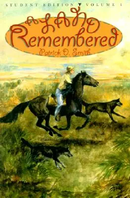 A Land Remembered, volumul 1 - A Land Remembered, Volume 1