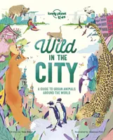 Sălbatic în oraș - Wild In The City