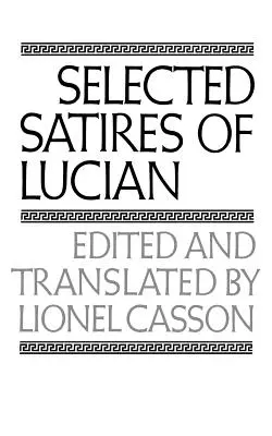 Satire alese de Lucian - Selected Satires of Lucian