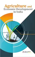 Agricultura și dezvoltarea economică în India - Agriculture and Economic Development in India