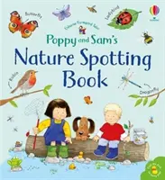 Cartea de observare a naturii a lui Poppy și Sam - Poppy and Sam's Nature Spotting Book