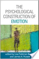 Construcția psihologică a emoției - The Psychological Construction of Emotion
