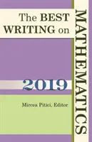Cele mai bune scrieri despre matematică 2019 - The Best Writing on Mathematics 2019