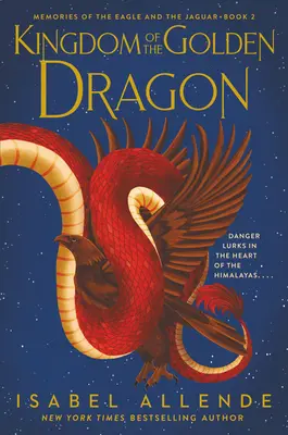 Regatul dragonului de aur - Kingdom of the Golden Dragon