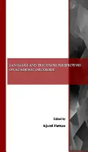 Perspective lingvistice și disciplinare asupra discursului academic - Language and Discipline Perspectives on Academic Discourse