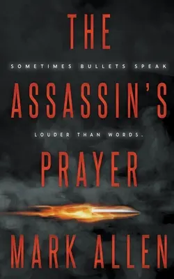 Rugăciunea asasinului - The Assassin's Prayer