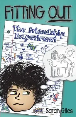 Echiparea: Experimentul Prieteniei - Fitting Out: The Friendship Experiment